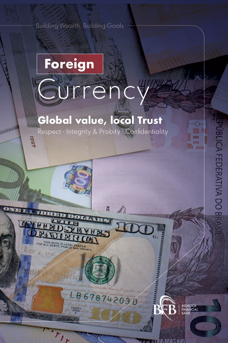 Foreign Currency Current Account — Bedrock Financial Bank